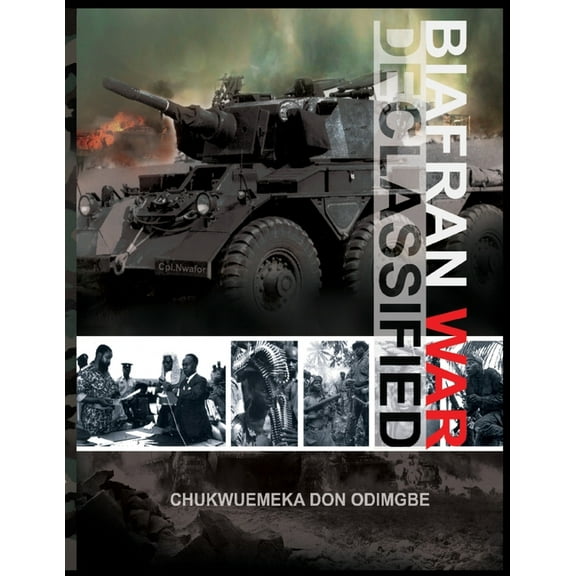 Biafran War Declassified (Paperback)