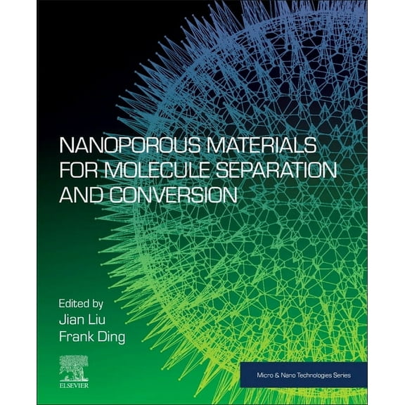 Micro and Nano Technologies Nanoporous Materials for Molecule Separation and Conversion, (Paperback)