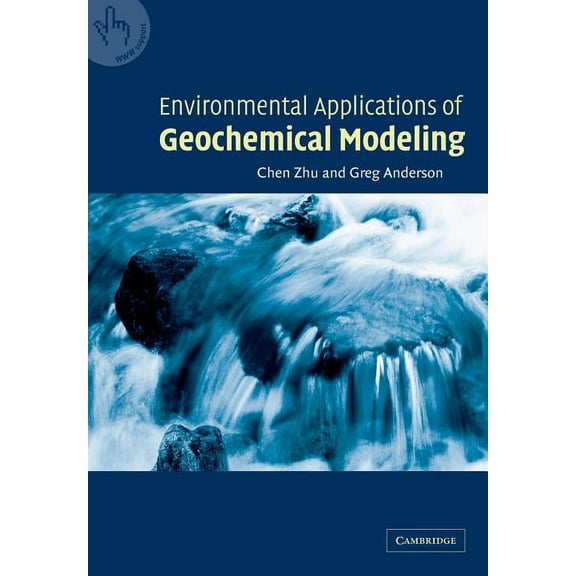 Environmental Applications of Geochemical Modeling, (Paperback)