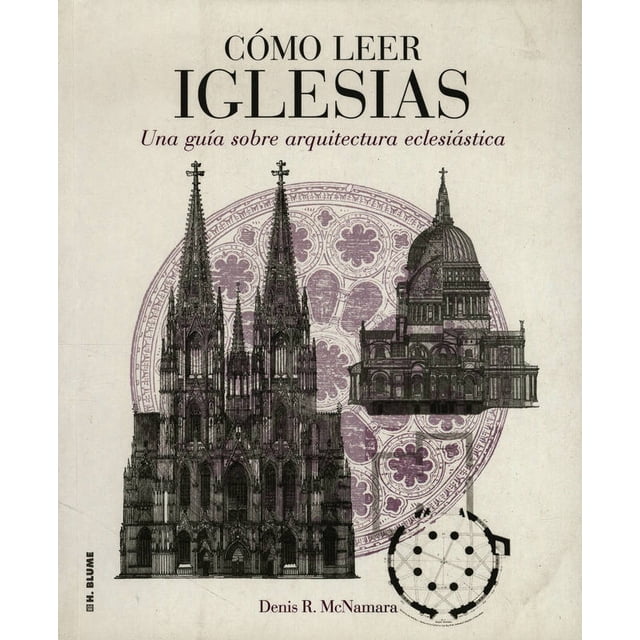 COMO LEER IGLESIAS H. BLUME (HERMANN BLUME) DENIS R. MCNAMARA