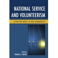 thumbnail image 3 of National Service and Volunteerism: Achieving Impact in Our Communities, 3 of 3