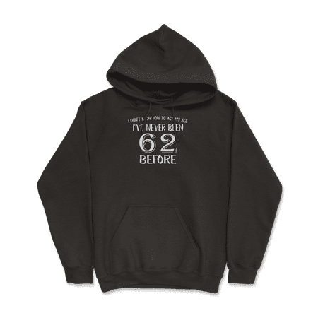 Funny 62nd Birthday T-Shirt for Men and Women!