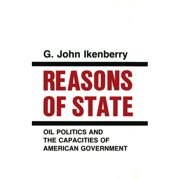 Cornell Studies in Political Economy Reasons of State, (Hardcover)