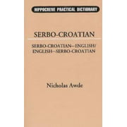Serbo-Croatian-English, English-Serbo-Croatian Dictionary (English and Croatian Edition), Used [Paperback]