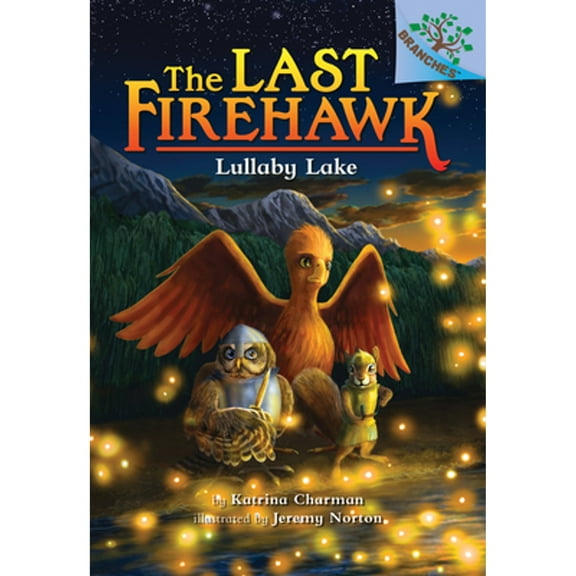 Pre-Owned Lullaby Lake: A Branches Book (the Last Firehawk #4): Volume 4 (Hardcover) 1338122711 9781338122718