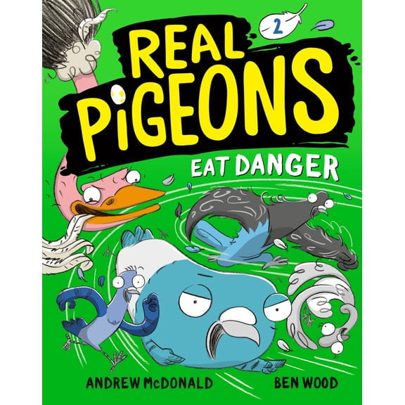 Pre-Owned Real Pigeons Eat Danger (Book 2) (Hardcover) 0593119460 9780593119464