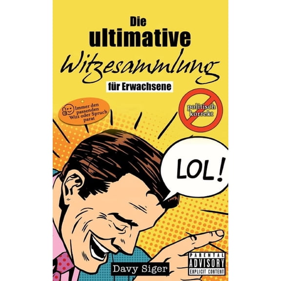 Die ultimative Witzesammlung: für Erwachsene, (Paperback)