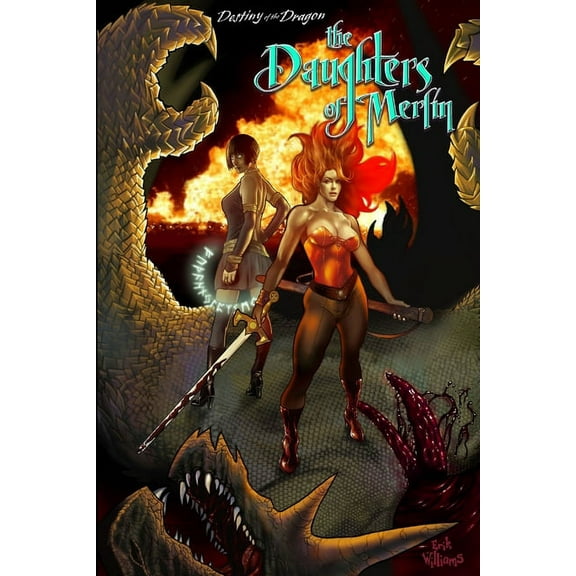 Destiny of the Dragon: The Daughters of Merlin Graphic Novel, (Paperback)