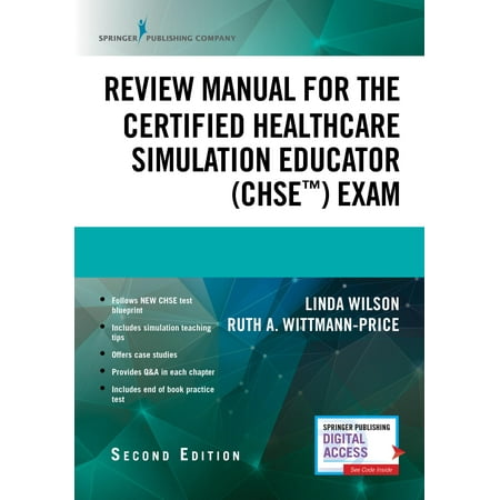 Certified Paralegal Review Manual Review Manual for the Certified Healthcare Simulation Educator(tm) (Chse(tm)) Exam ()
