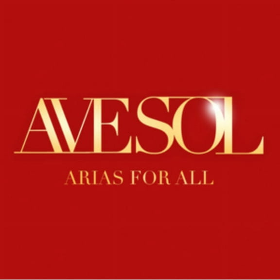 Ave Sol: Arias for All