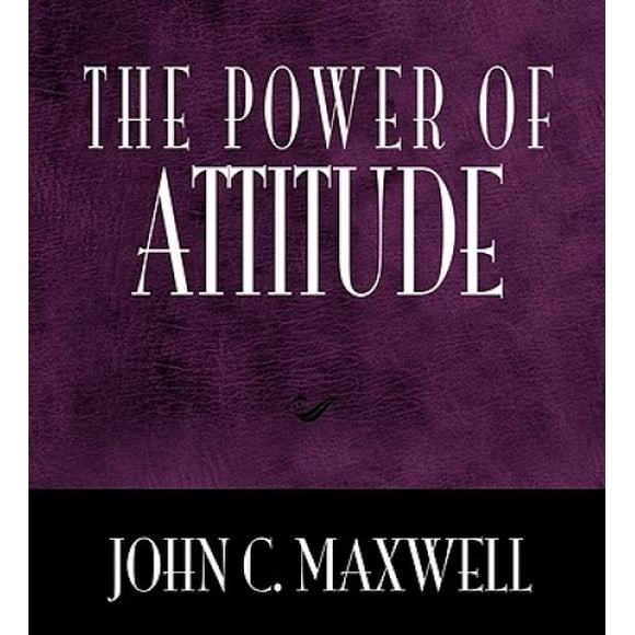 Le Pouvoir de l'Attitude