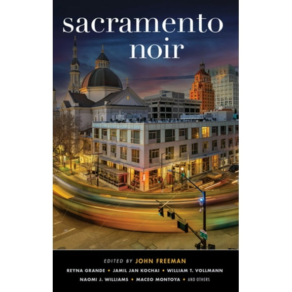 Sacramento Noir, (Paperback)