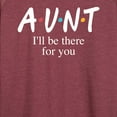 thumbnail image 3 of Instant Message - Aunt I'll Be There For You - Women's Lightweight French Terry Long Sleeve Shirt, 3 of 6