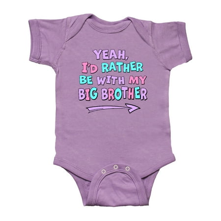 

Inktastic Yeah I d Rather be with My Big Brother Pink Blue Purple Gift Baby Boy or Baby Girl Bodysuit