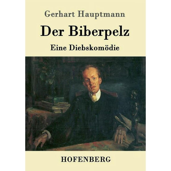 Der Biberpelz (Paperback)