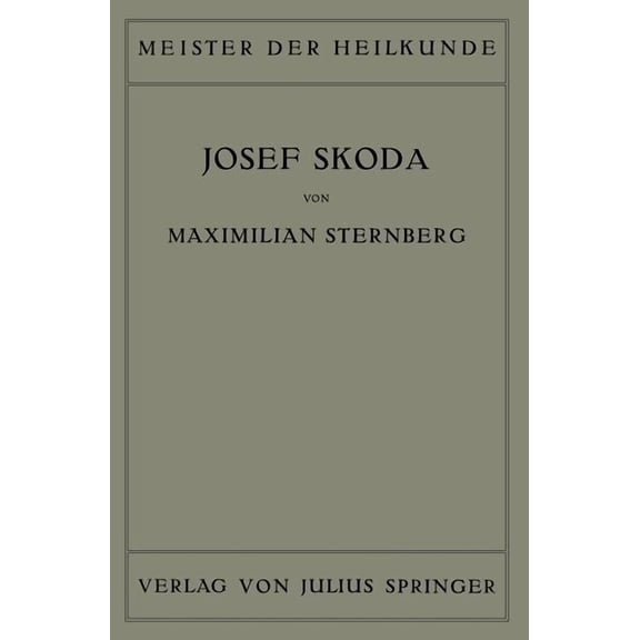 Meister Der Heilkunde Josef Skoda, Book 6, (Paperback)