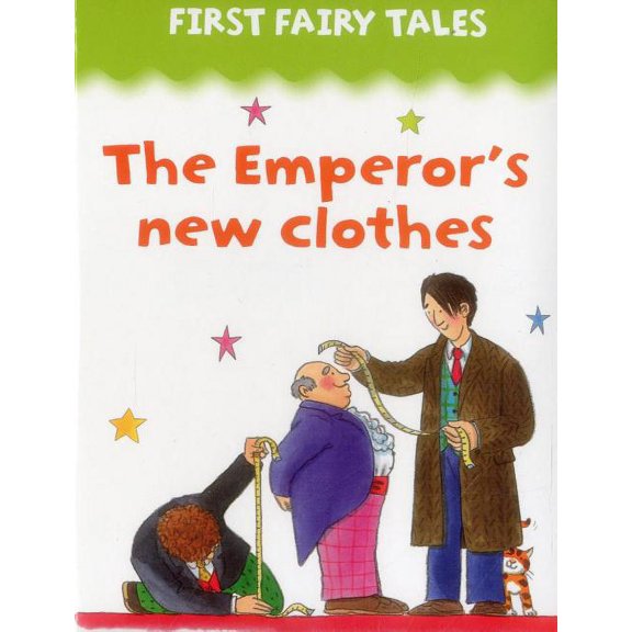 First Fairy Tales: The Emperor's New Clothes (Board book)