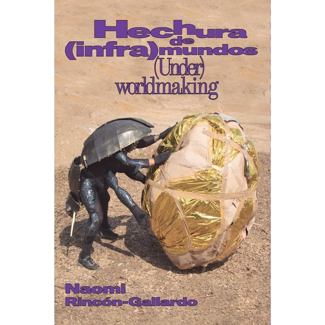 Hechura de inframundos, de Rincon Gallardo Naomi, Temblores