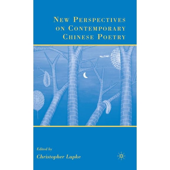 New Perspectives on Contemporary Chinese Poetry, (Hardcover)