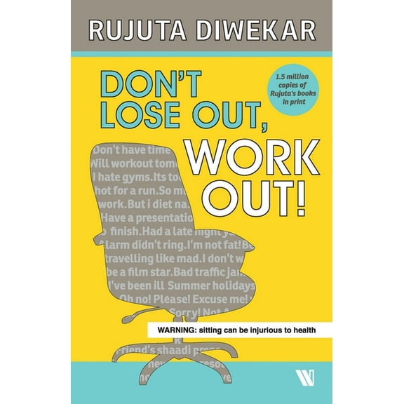 Don't Lose Out, Work Out!, (Paperback)