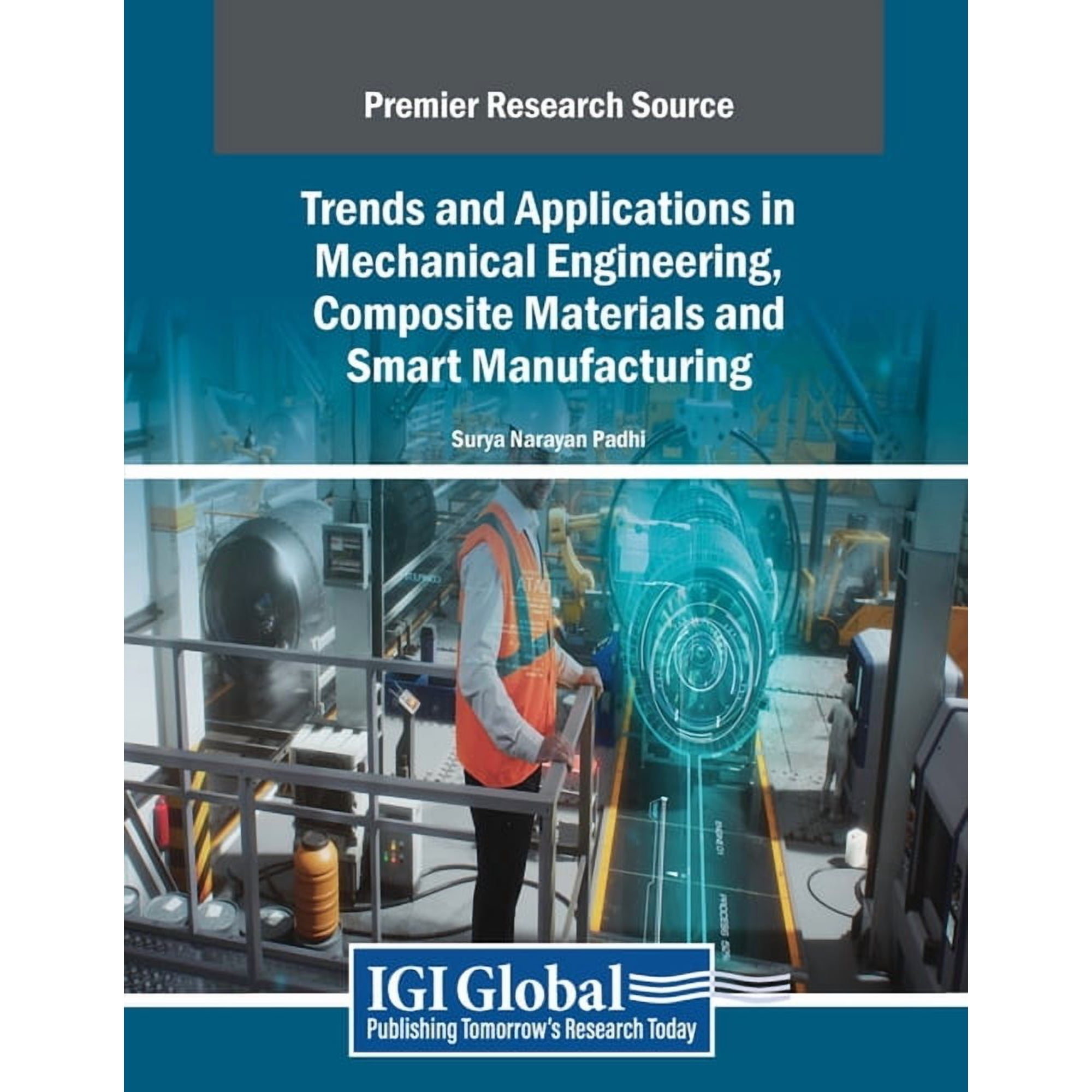 Trends and Applications in Mechanical Engineering Composite Materials and Smart Manufacturing (Paperback)