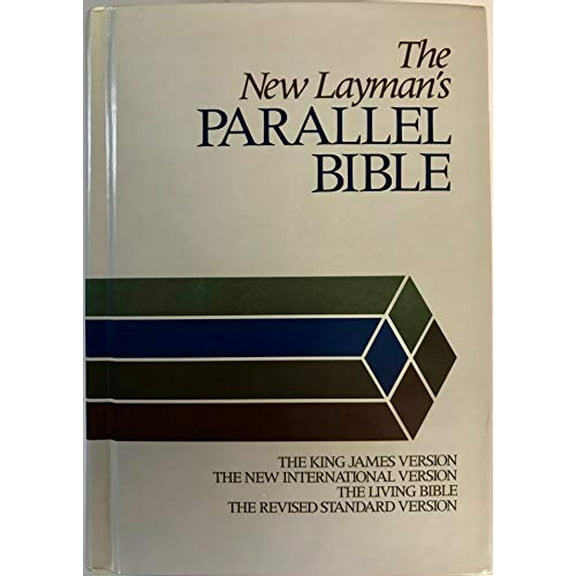 Pre-Owned The New Layman's Parallel Bible: King James Version, New International Version, Living Bible, Revised Standard Version (Hardcover) 0310950252 9780310950257