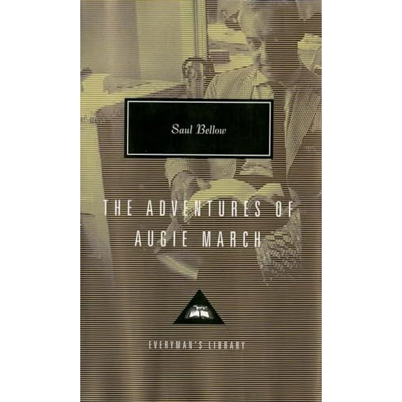 Pre-Owned The Adventures of Augie March: Introduction by Martin Amis (Everyman's Library Contemporary Classics) Hardcover