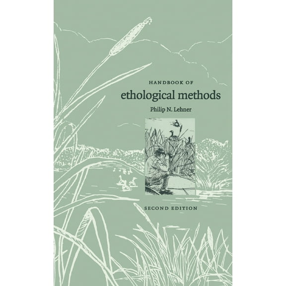Handbook of Ethological Methods, (Hardcover)