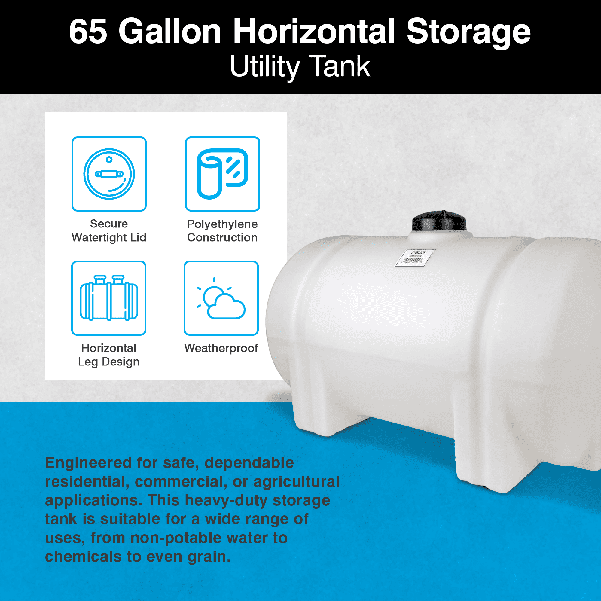 Norwesco Horizontal Leg Utility Tank, Water Storage Container, 65 Gallon Capacity, White