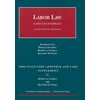 Labor Law, Cases and Materials, 14th Edition, 2009 Statutory and Case Supplement (University Casebook), Used [Paperback]
