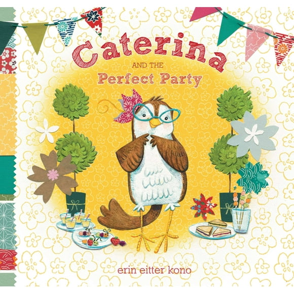 Pre-Owned Caterina and the Perfect Party (Hardcover) by Erin Eitter Kono