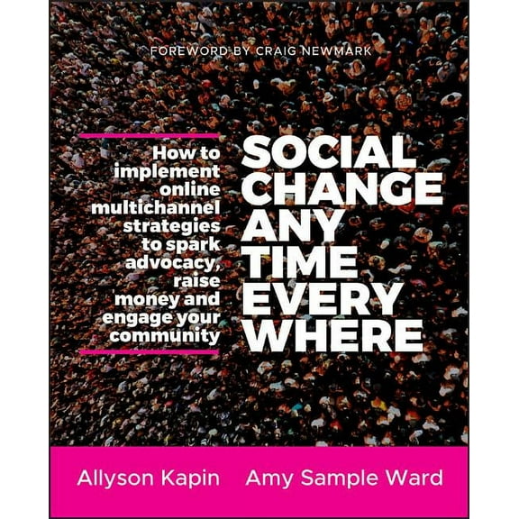 Social Change Anytime Everywhe, (Paperback)