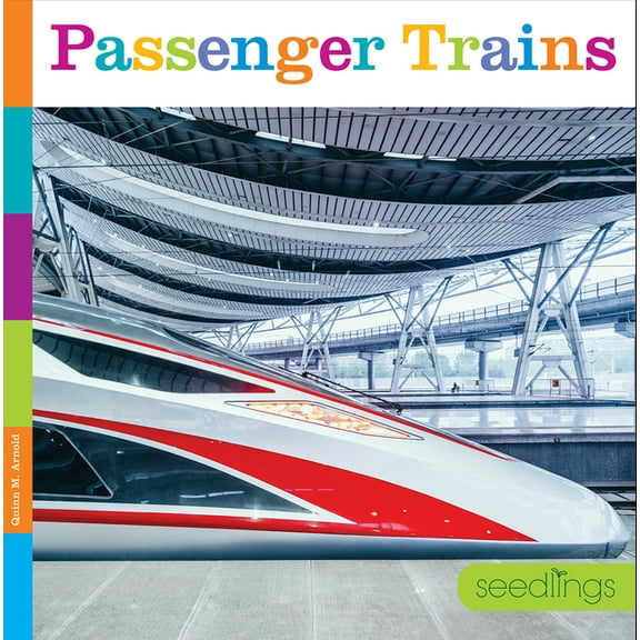 Seedlings Passenger Trains, (Paperback)