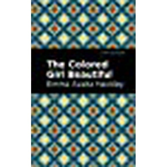 The Colored Girl Beautiful (Mint Editions)