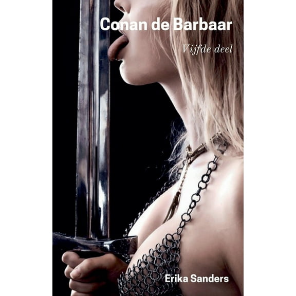 Conan de Barbaar Conan de Barbaar: Vijfde Deel, Book 5, (Paperback)