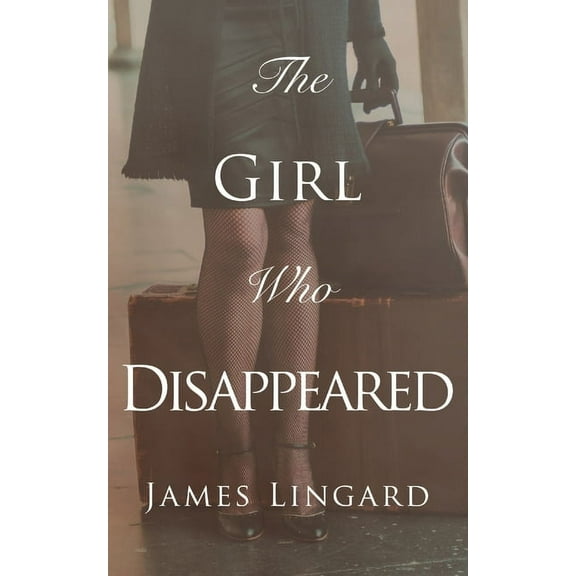The Girl Who Disappeared (Paperback)