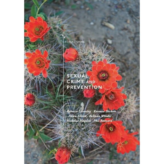 Sexual Crime Sexual Crime and Prevention, (Paperback)