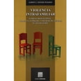 thumbnail image 1 of Violencia intrafamiliar Editorial Porrúa 9786070922657, 1 of 2