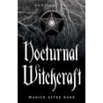 thumbnail image 1 of Pre-Owned Nocturnal Witchcraft: Magick After Dark, (Paperback), 1 of 1