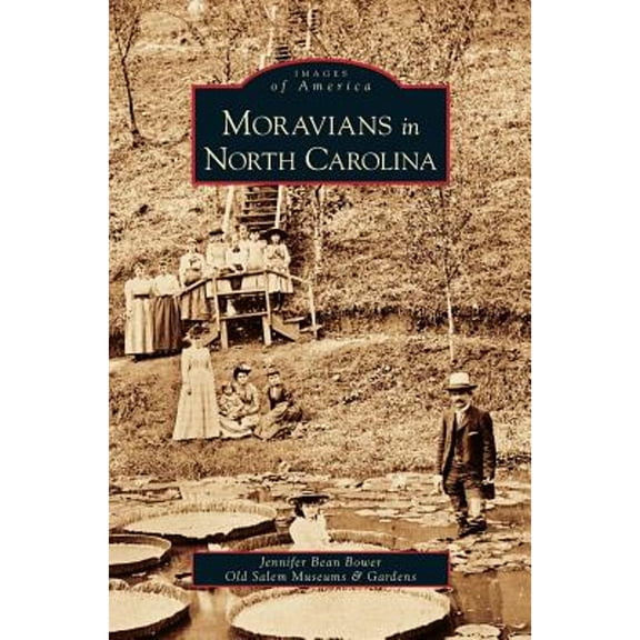Moravians in North Carolina (Hardcover)