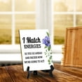 thumbnail image 6 of I Match Energies So You Go Ahead And Decide How We're Going To Act Table Sign with Acrylic Stand (6x8“) | Funny Coffee Home & Office Decor, 6 of 7