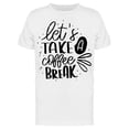 thumbnail image 1 of Let's Take A Coffee Break T-Shirt Men -Image by Shutterstock, Male 3X-Large, 1 of 2