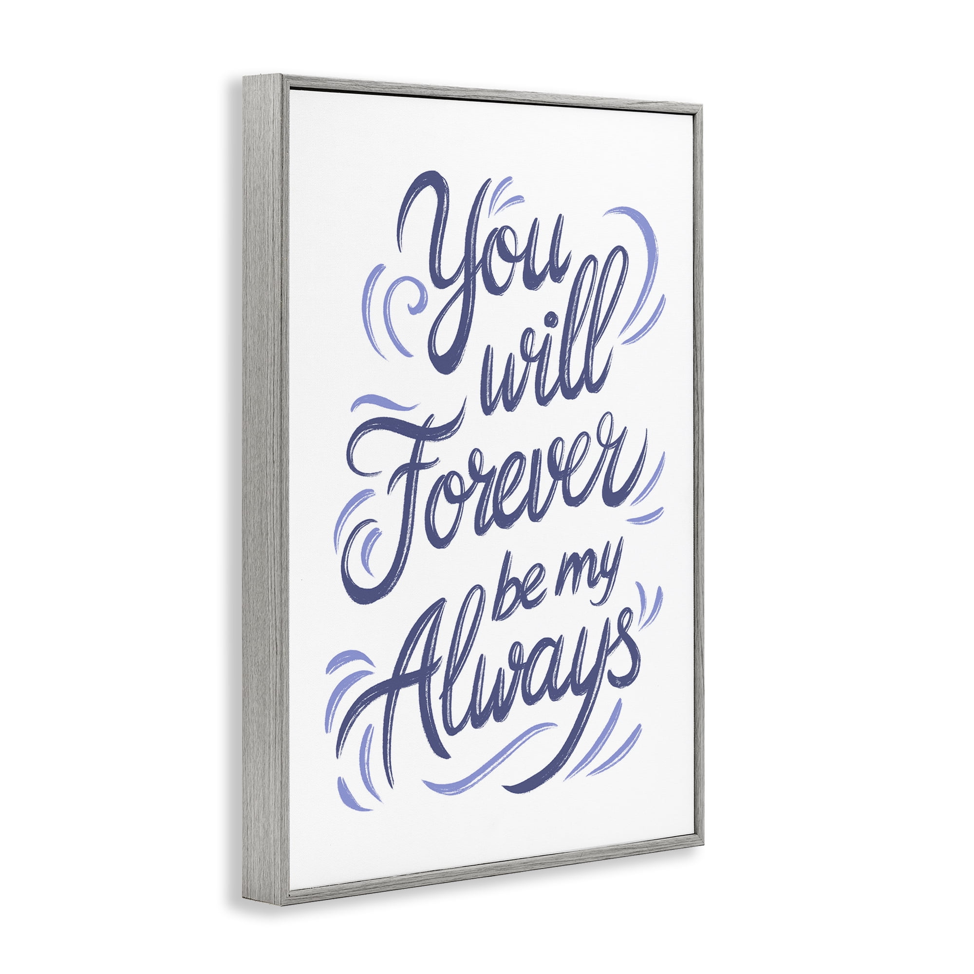 Stupell Industries Forever Be My Always Gray Framed Giclee Art, design by Martina Pavlova