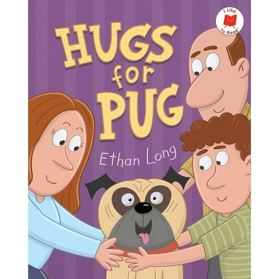 I Like to Read Hugs for Pug, (Paperback)