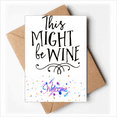 thumbnail image 1 of This Might Be Wine Lace Design Welcome Back Greeting Cards Envelopes Blank, 1 of 3