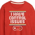 thumbnail image 3 of Instant Message - Gamer - I Have Control Issues - Toddler & Youth Long Sleeve Graphic T-Shirt, 3 of 6