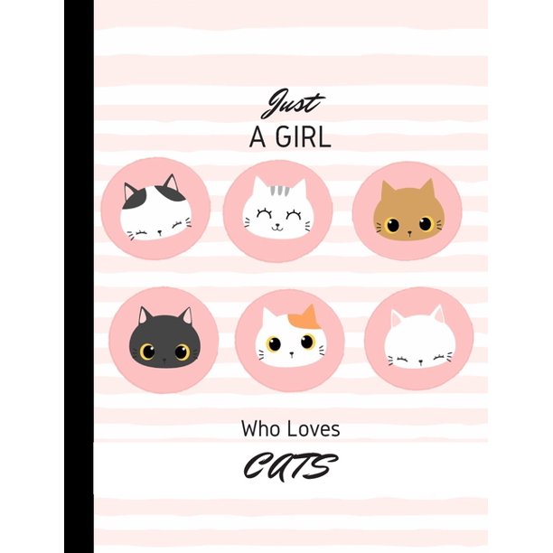 Just A Girl Who Loves Cats Colorful Cats Wide Ruled Composition Notebook For Girls Paperback Walmart Com