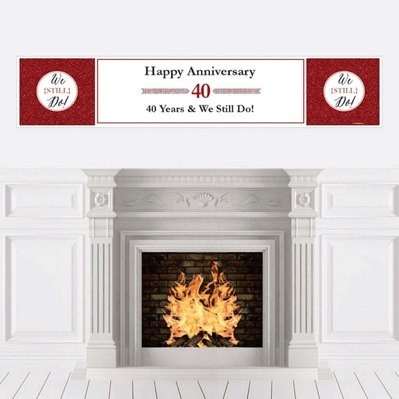 Big Dot of Happiness We Still Do - 40th Wedding Anniversary Party Decorations Party Banner