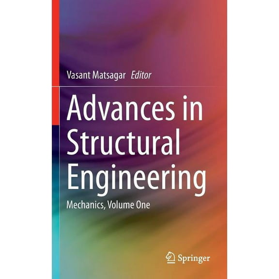 Advances in Structural Engineering: Mechanics, Volume One, (Hardcover)