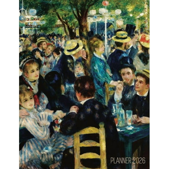 Renoir Daily Planner 2026: Dance at le Moulin de la Galette Painting Artistic Impressionism Art Organizer, (Paperback)